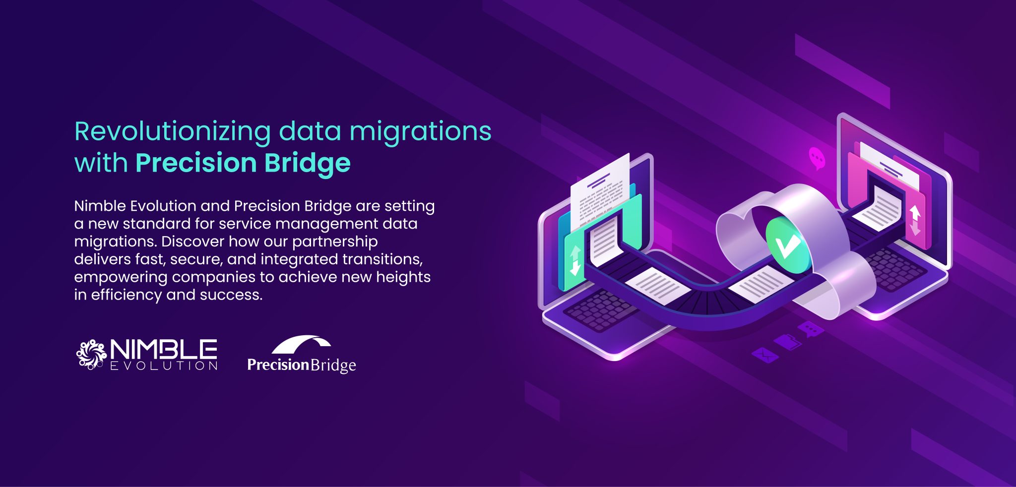 Precision Bridge - Nimble Evolution